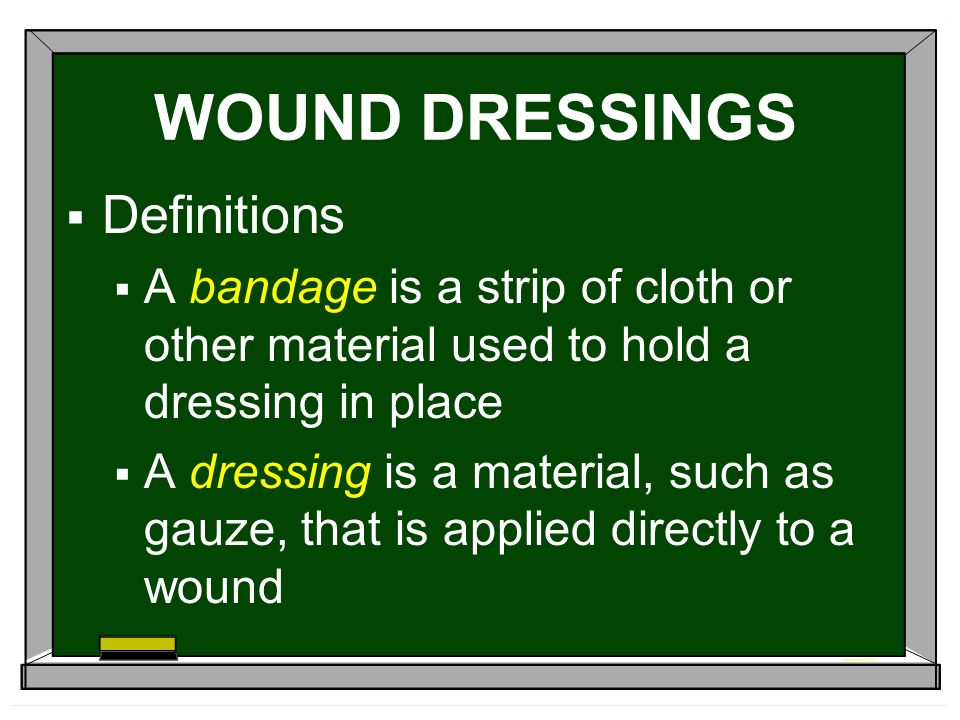 Unit 11 Part A Wound Dressing and Bandaging